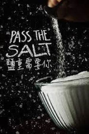 Pass the Salt's poster
