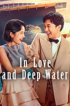 In Love and Deep Water's poster