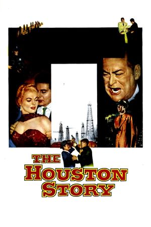 The Houston Story's poster