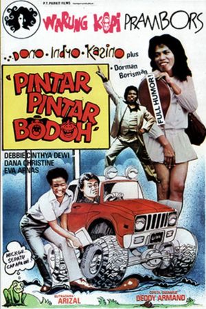Pintar Pintar Bodoh's poster