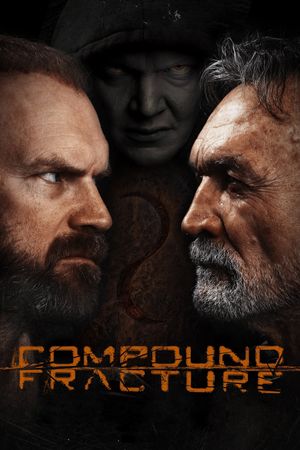 Compound Fracture's poster