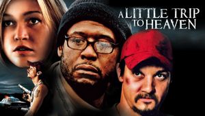 A Little Trip to Heaven's poster