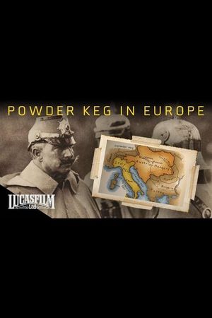 Powder Keg: Europe 1900-1914's poster