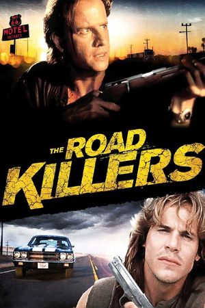 The Road Killers's poster