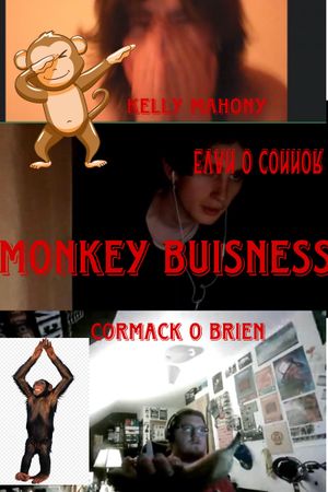 MONKEY BUISNESS's poster