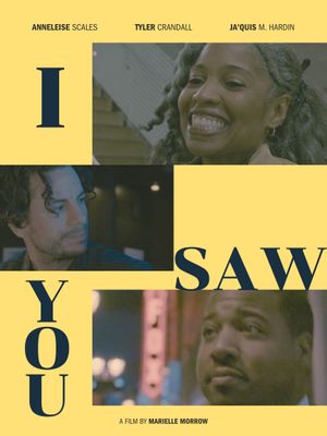 I Saw You's poster