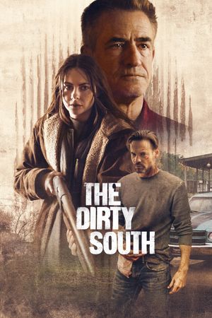 The Dirty South's poster