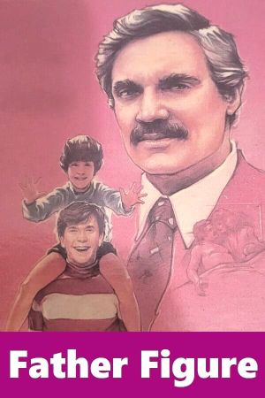 Father Figure's poster