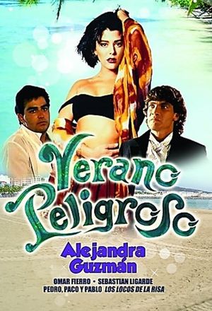 Verano peligroso's poster