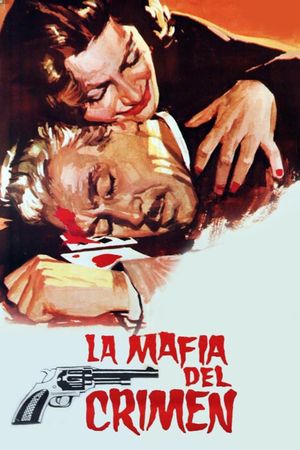 La mafia del crimen's poster
