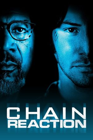 Chain Reaction's poster