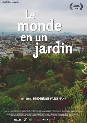 Le monde en un jardin's poster