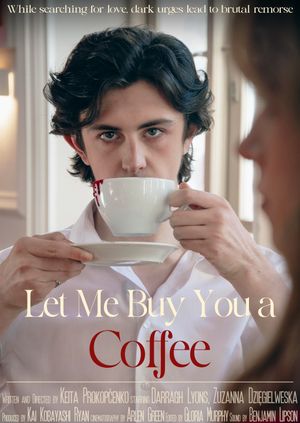 Let Me Buy You A Coffee's poster