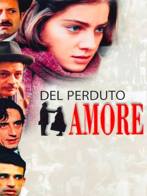 Del perduto amore's poster