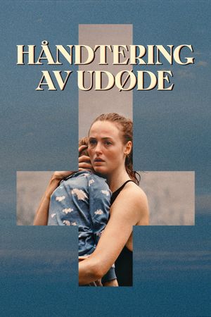Handling the Undead's poster