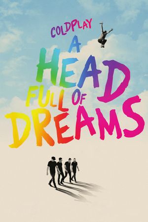 Coldplay: A Head Full of Dreams's poster