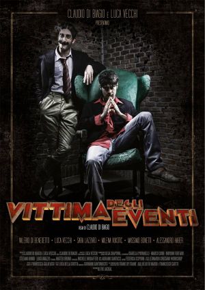Vittima degli eventi's poster