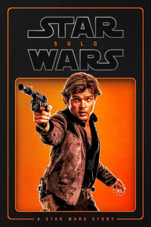Solo: A Star Wars Story's poster
