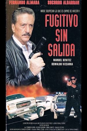 Fugitivo sin salida's poster