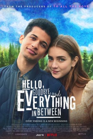 Hello, Goodbye and Everything in Between's poster