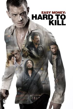 Easy Money II: Hard to Kill's poster