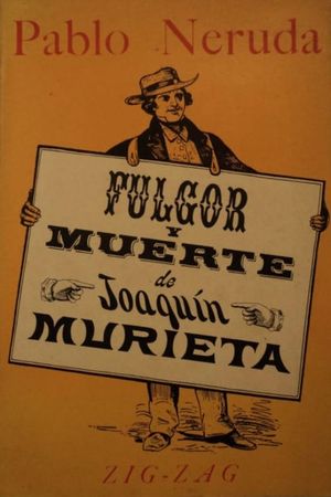 Fulgor y muerte de Joaquín Murrieta's poster