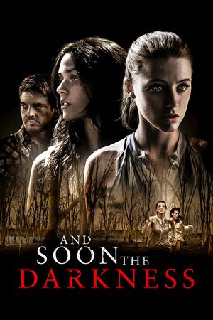 And Soon the Darkness's poster