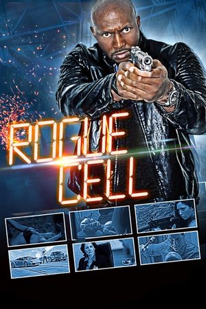 Rogue Cell's poster