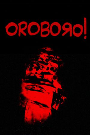 OROBORO!'s poster