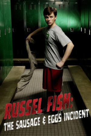 Russel Fish: The Sausage and Eggs Incident's poster