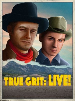 True Grit: LIVE!'s poster