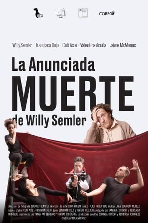 La anunciada muerte de Willy Semler's poster