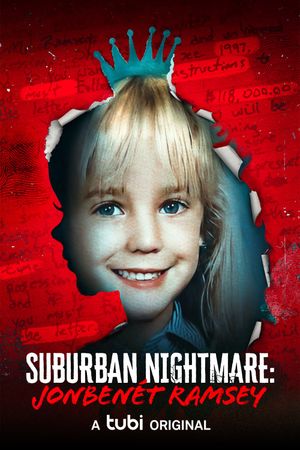 Suburban Nightmare: JonBenét Ramsey's poster
