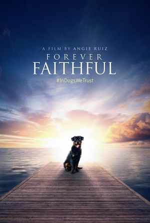 Forever Faithful's poster