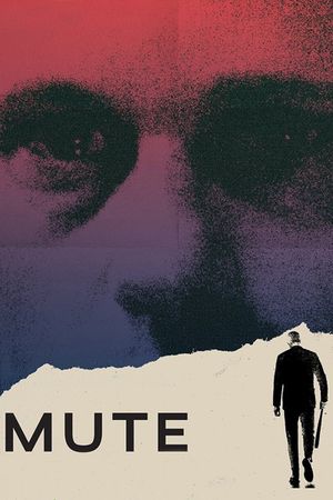 Mute's poster