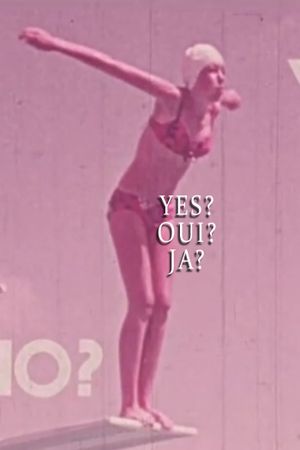 Yes? Oui? Ja?'s poster