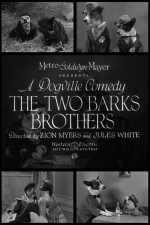 The Two Barks Brothers's poster