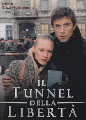 Il tunnel della libertà's poster
