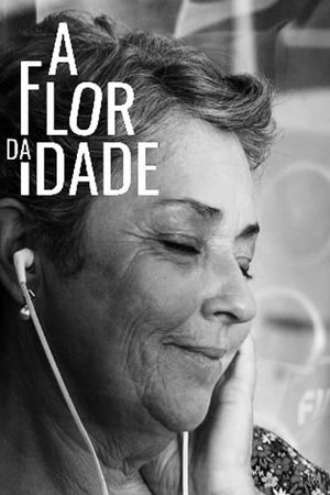 A Flor da Idade's poster