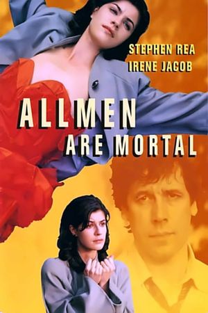 All Men Are Mortal's poster