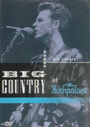 Big Country: Live at Rockpalast's poster