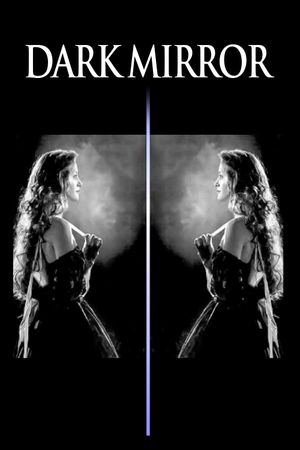 Dark Mirror's poster