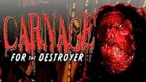 Carnage for the Destroyer's poster