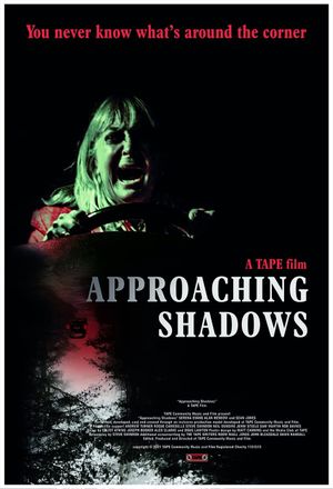 Approaching Shadows's poster