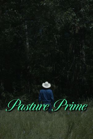 Pasture Prime's poster