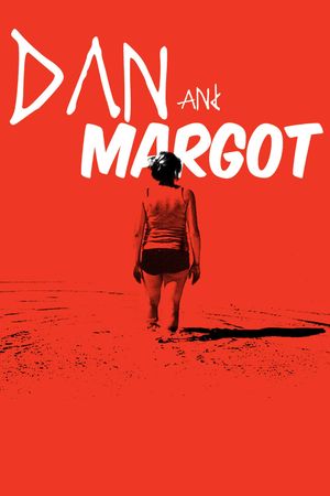 Dan and Margot's poster