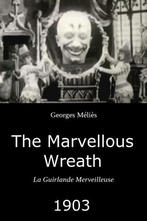 The Marvellous Wreath's poster