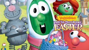 VeggieTales: Twas the Night Before Easter's poster