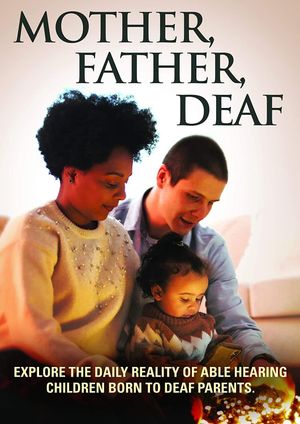 Mother, Father, Deaf's poster