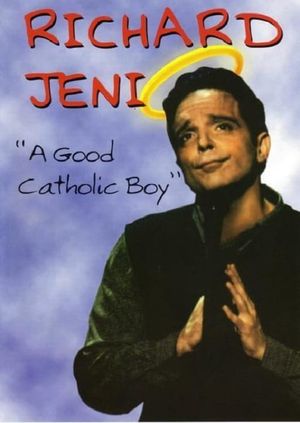 Richard Jeni: A Good Catholic Boy's poster